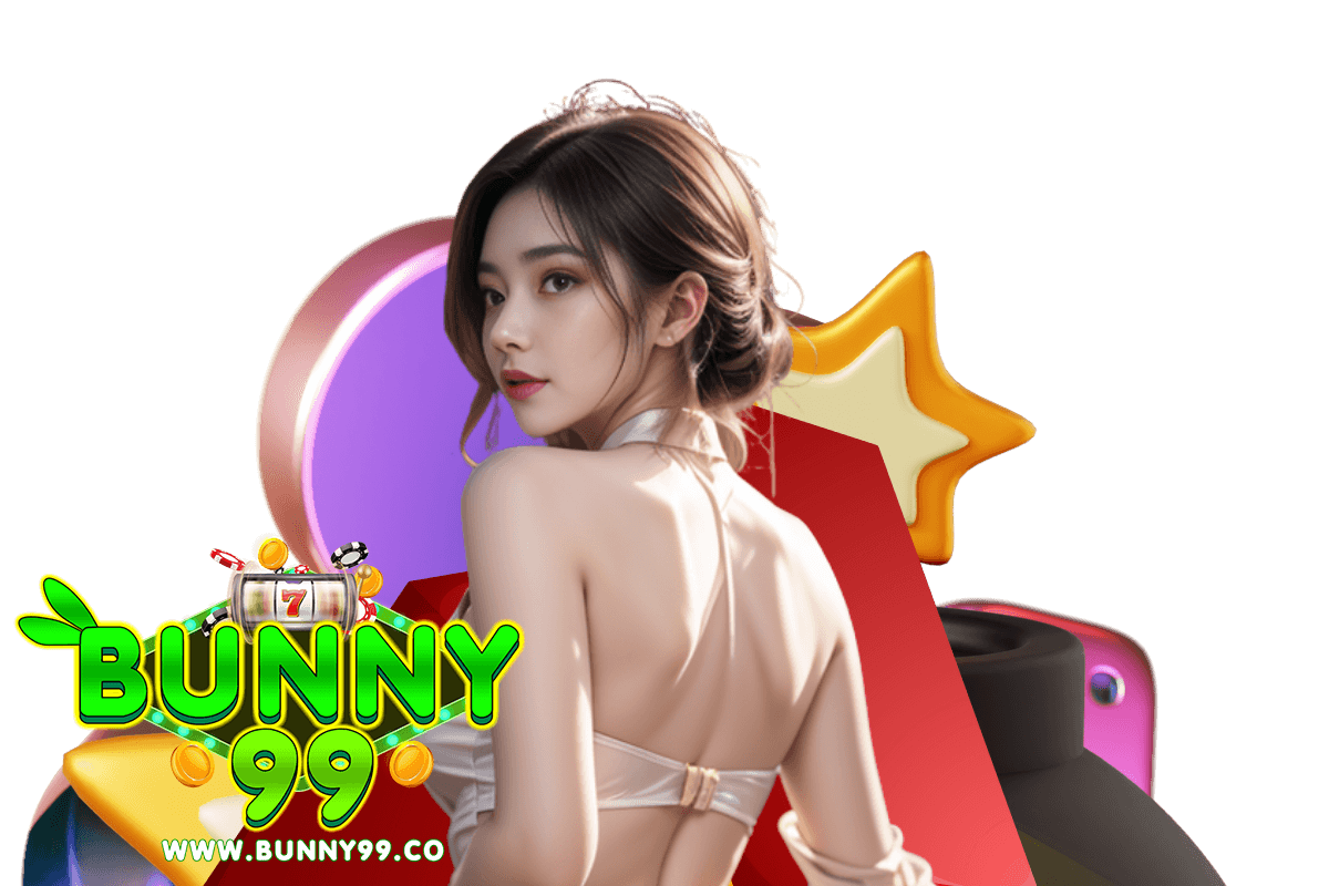bunny99 สล็อต